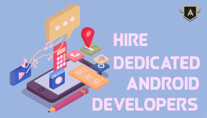 mobile application development hire dedicated android developers