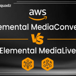 AWS MediaConvert Vs AWS Elemental MediaLive