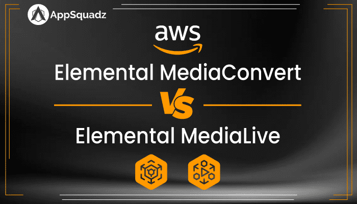 AWS MediaConvert Vs AWS Elemental MediaLive