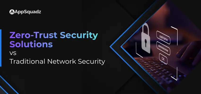 zero-trust-security-solutions
